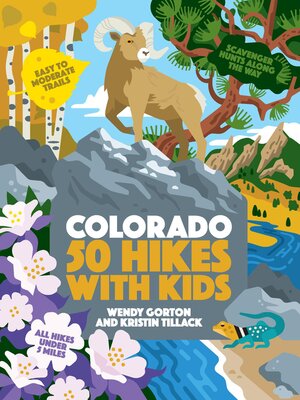 cover image of 50 Hikes with Kids Colorado